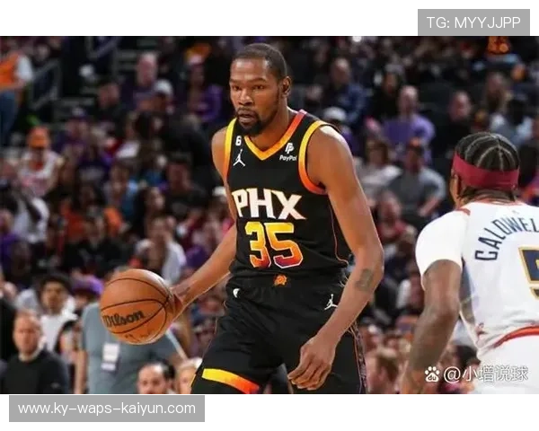 杜兰特稳定输出带领全队,太阳全场领先